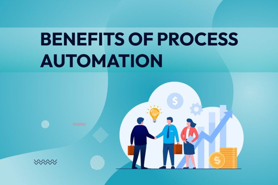Top Benefits of Process Automation for Small Businesses