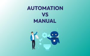 Process-Automation-vs-Manual-Processes