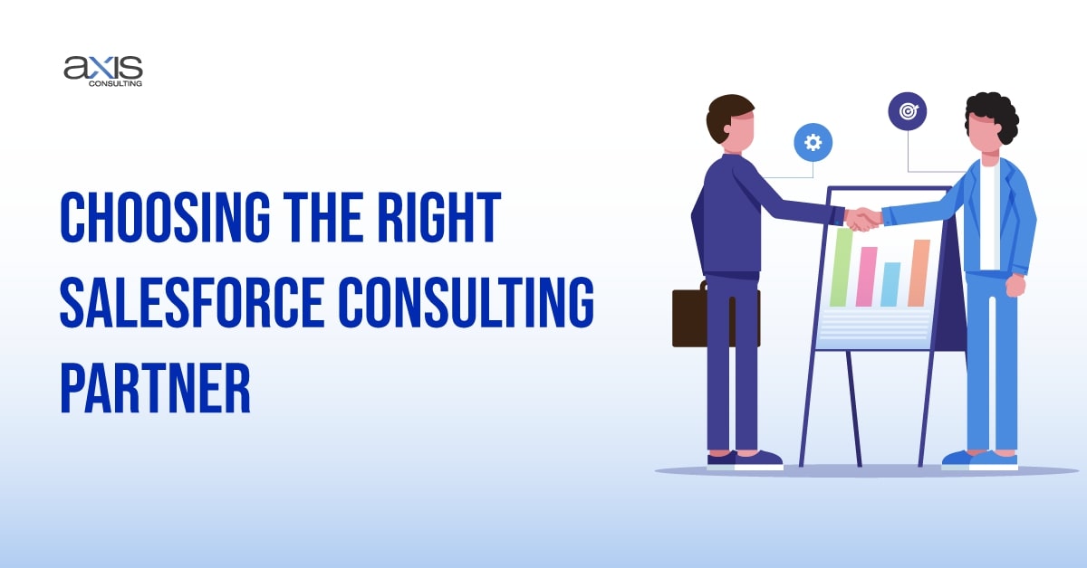 How to Choose the Right Salesforce Consulting Partner