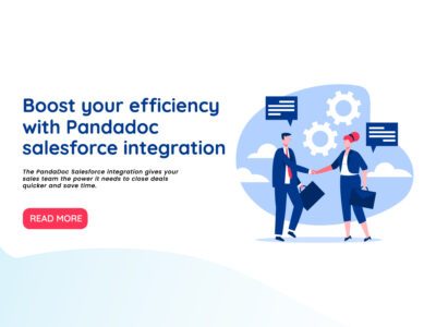 Boost-your-efficiency-with-Pandadoc-salesforce-integration