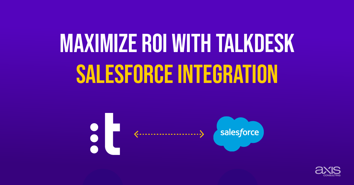 Talkdesk Salesforce Integration