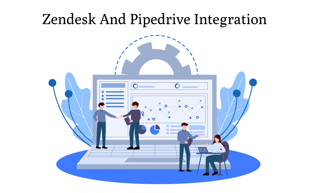 Zendesk and Pipedrive Integration