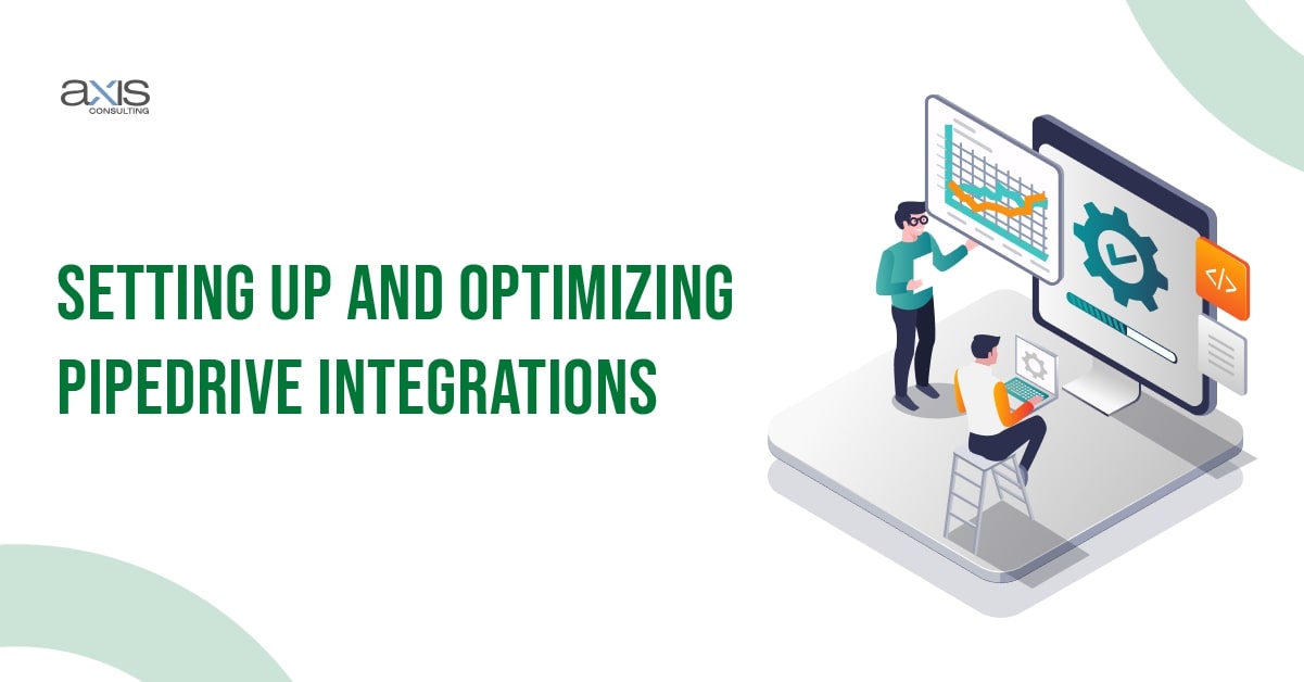 Set Up and Optimize Pipedrive Integrations