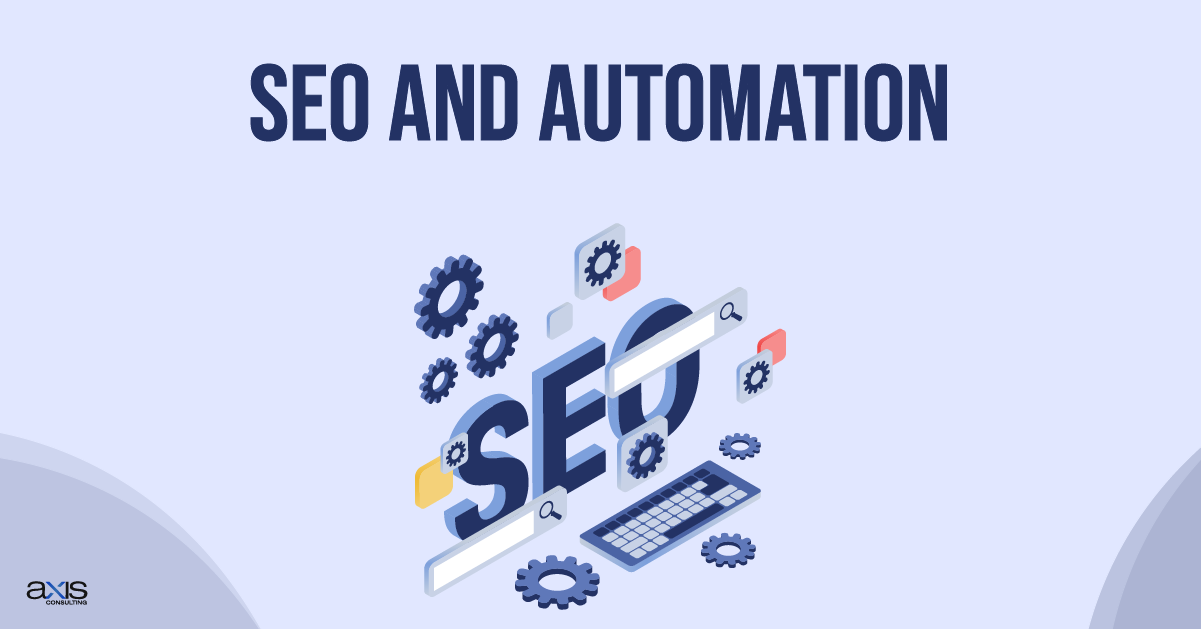 SEO and Automation: Boost Traffic with Smart Automation