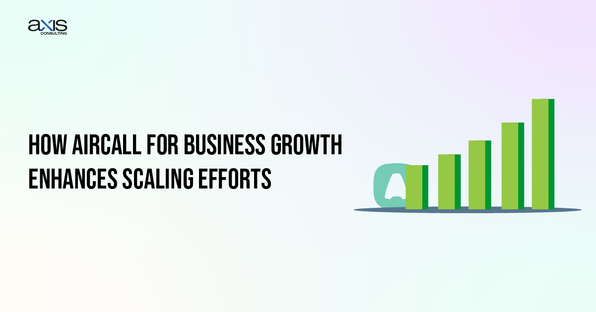 Aircall for Business Growth