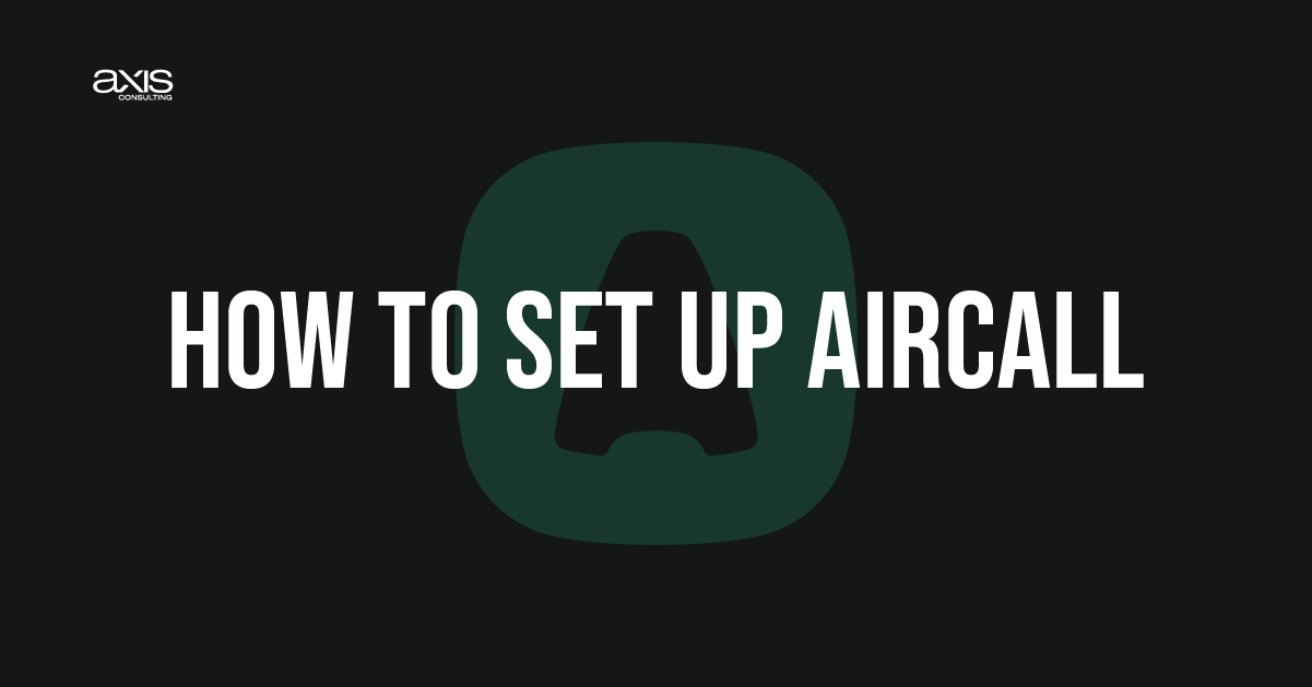 How to Set Up Aircall