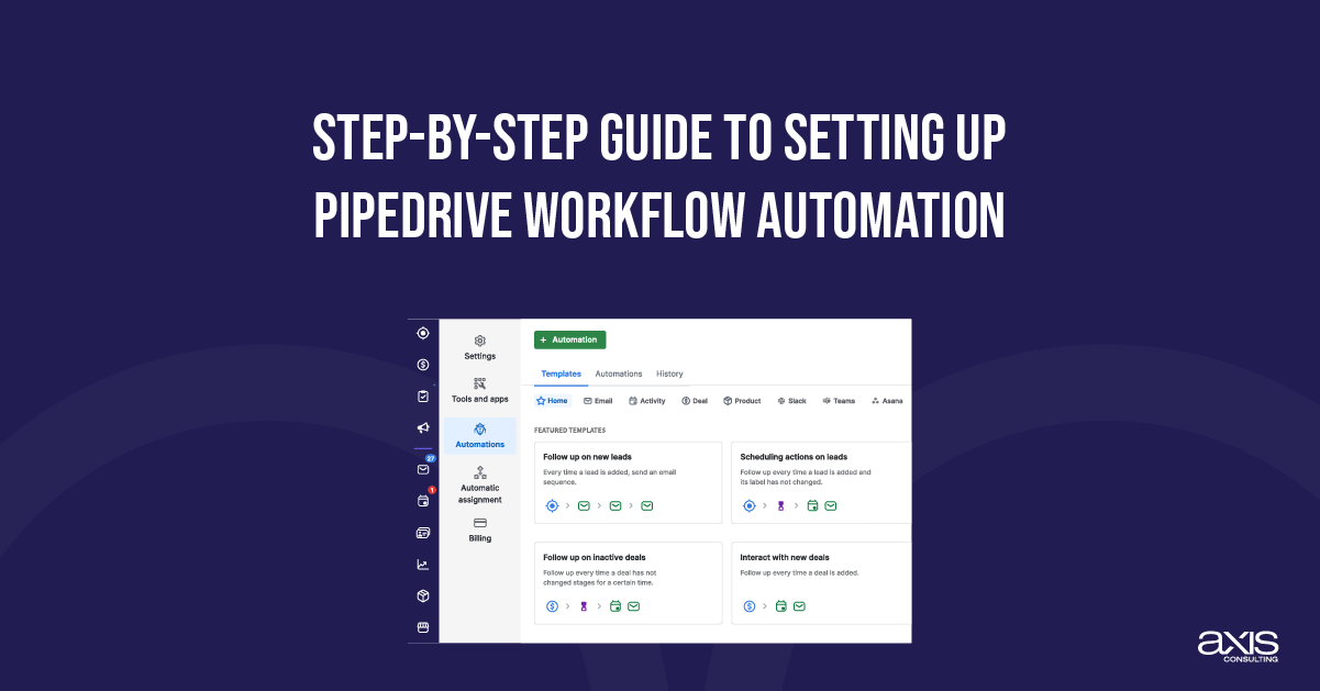 Step-by-Step Guide to Setting Up Pipedrive Workflow Automation