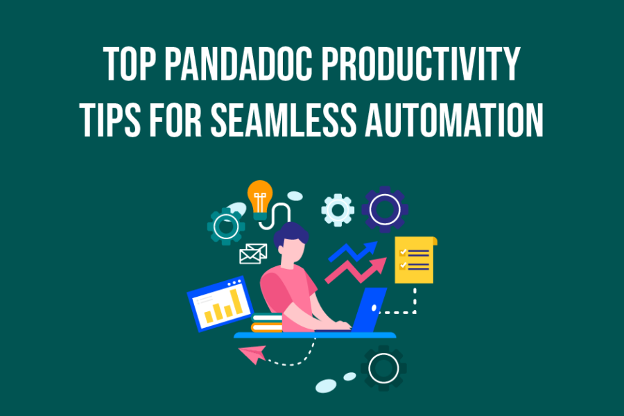 PandaDoc Productivity Tips