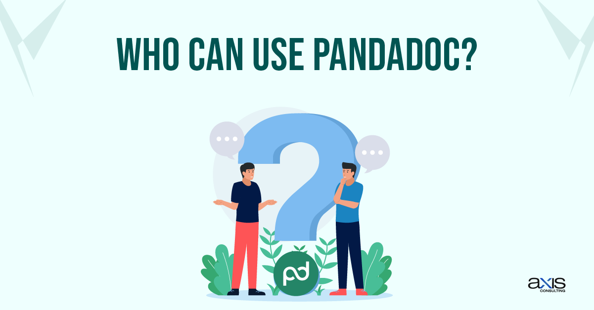 Who Can Use PandaDoc