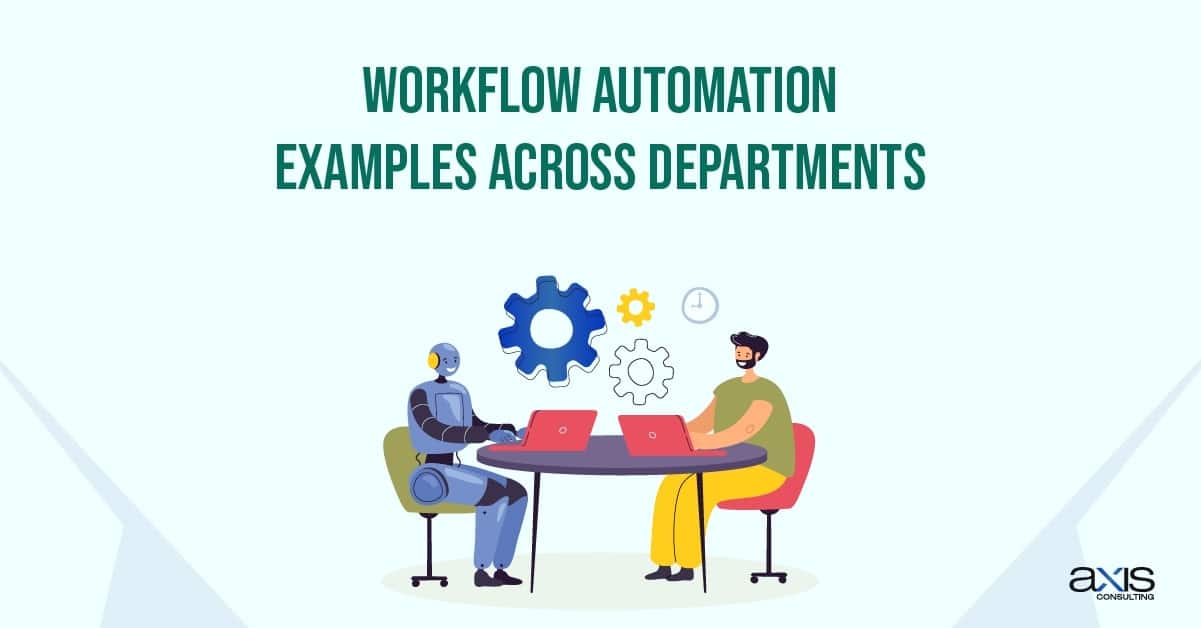 Workflow Automation Examples Across Departments