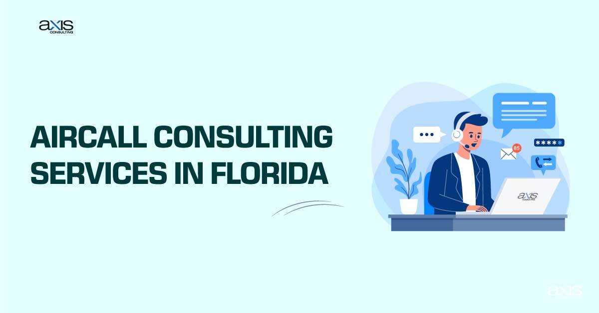 Aircall Consulting Services in Florida