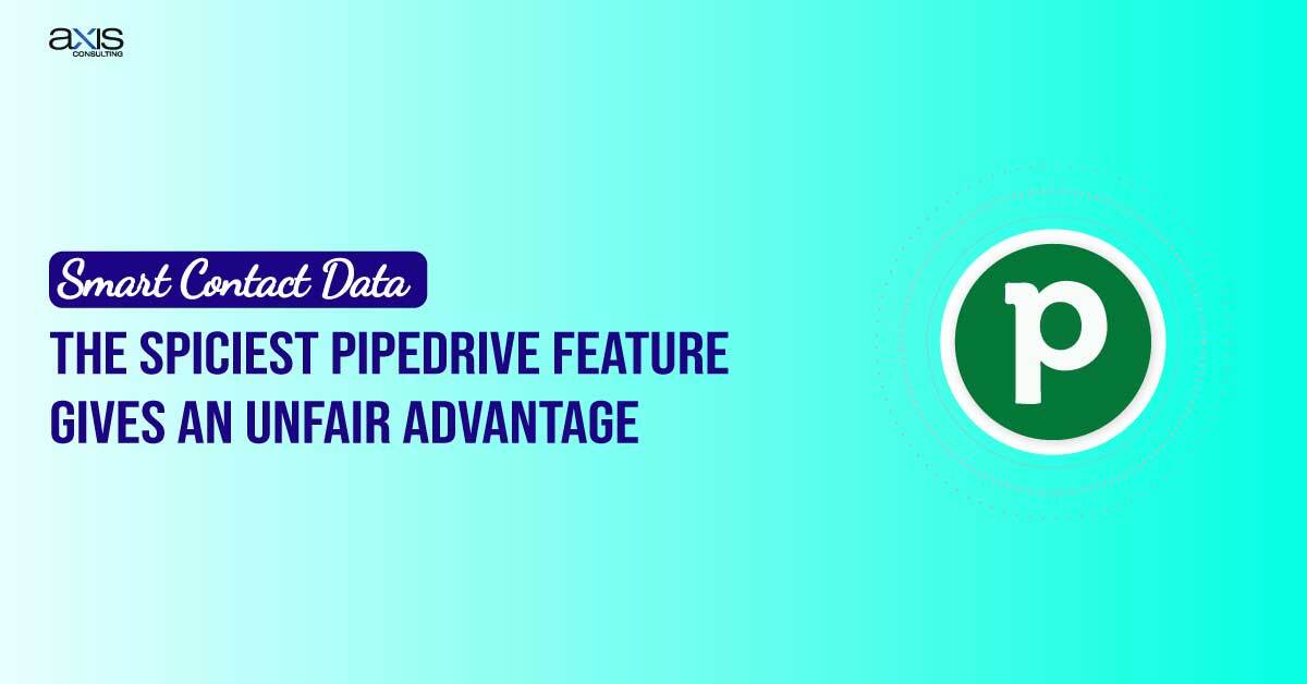 Smart Contact Data Feature of Pipedrive